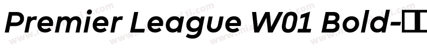 Premier League W01 Bold字体转换